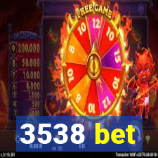 3538 bet