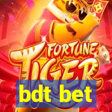 bdt bet