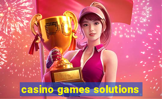 casino games solutions