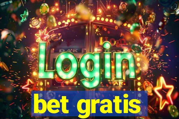 bet gratis