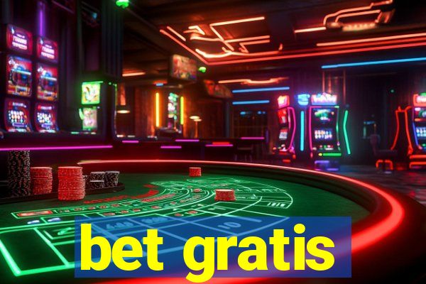 bet gratis