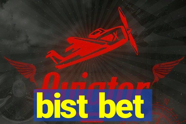 bist bet