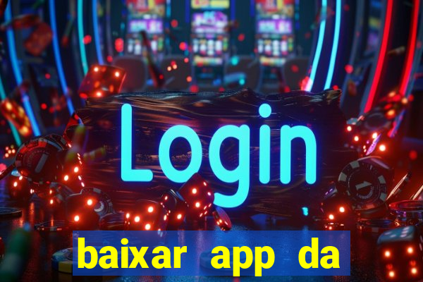 baixar app da estrela bet