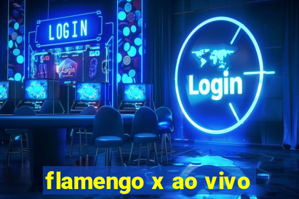 flamengo x ao vivo