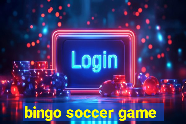 bingo soccer game