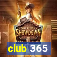 club 365