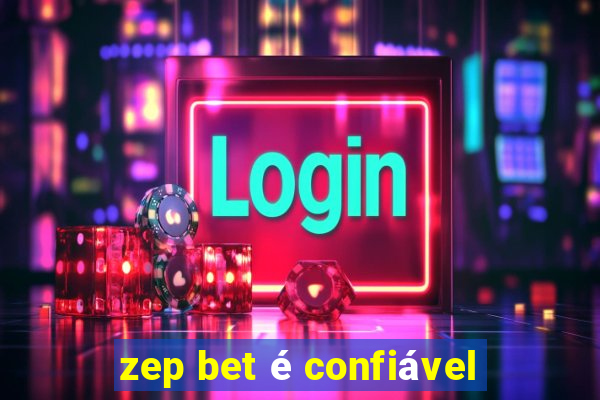 zep bet é confiável