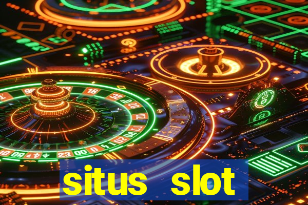 situs slot terpercaya di indonesia