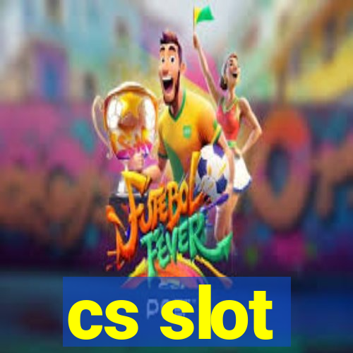 cs slot