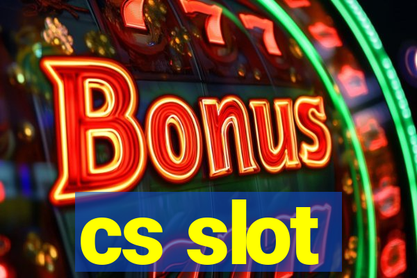 cs slot