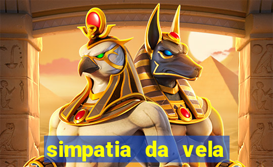 simpatia da vela para afastar rival