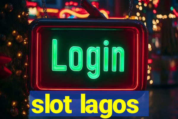 slot lagos