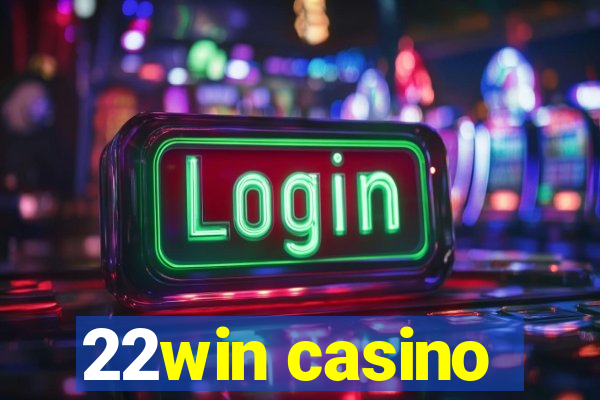 22win casino