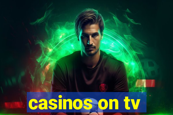 casinos on tv