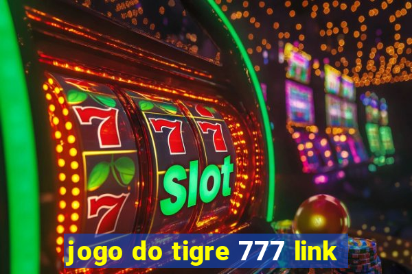 jogo do tigre 777 link