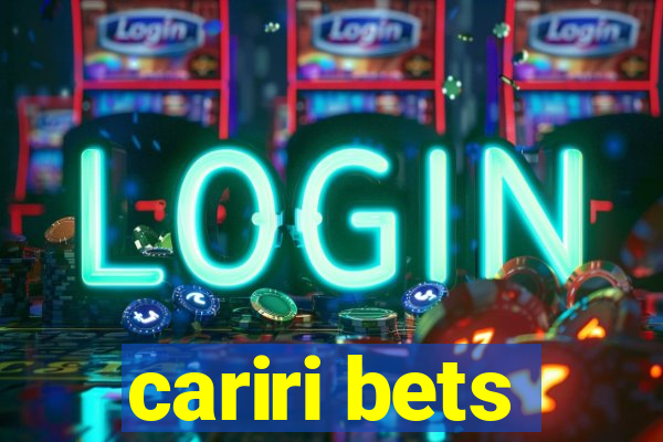 cariri bets