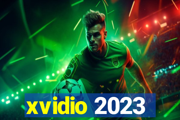 xvidio 2023