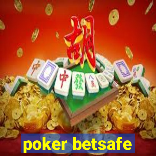 poker betsafe