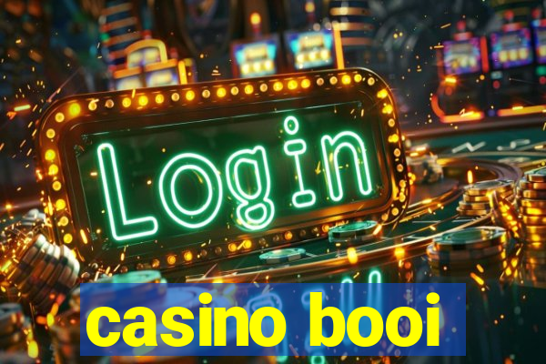 casino booi