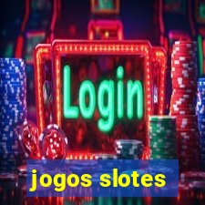 jogos slotes