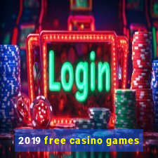 2019 free casino games