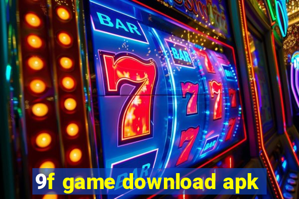 9f game download apk