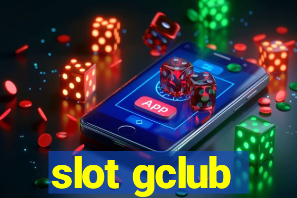 slot gclub