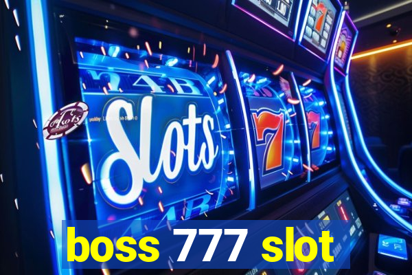 boss 777 slot