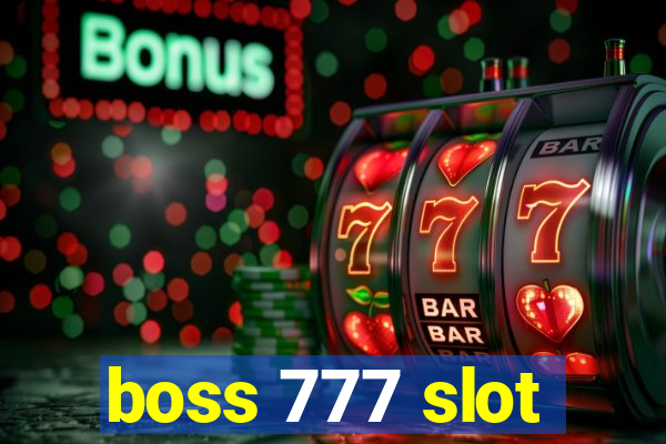 boss 777 slot