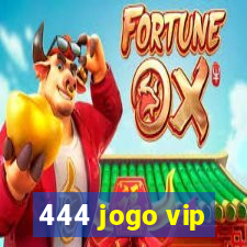 444 jogo vip