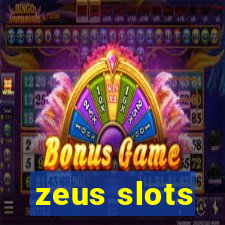 zeus slots