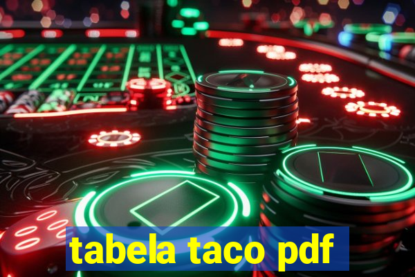 tabela taco pdf