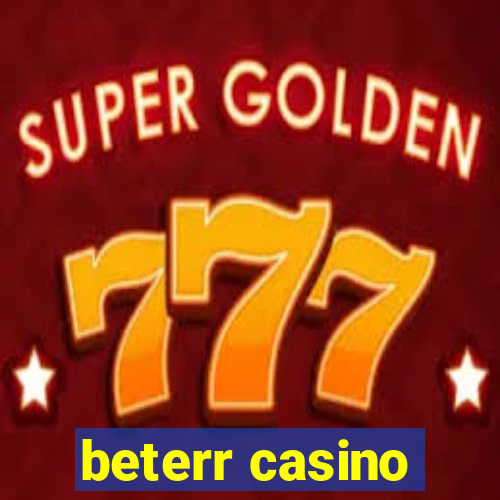 beterr casino