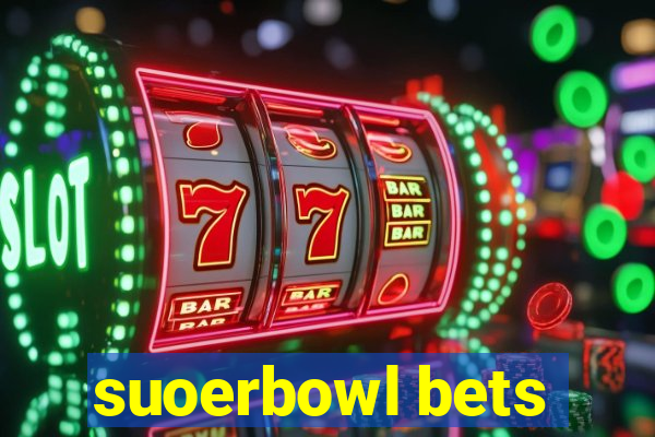 suoerbowl bets