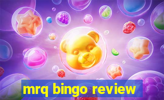 mrq bingo review