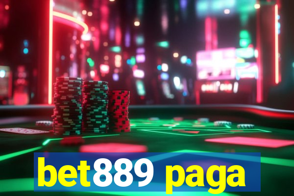 bet889 paga