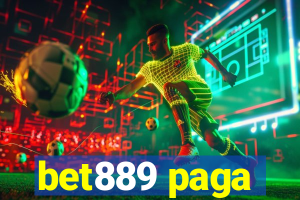 bet889 paga