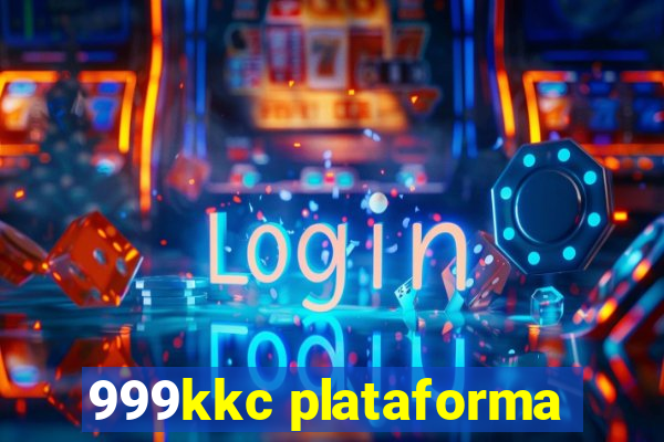 999kkc plataforma