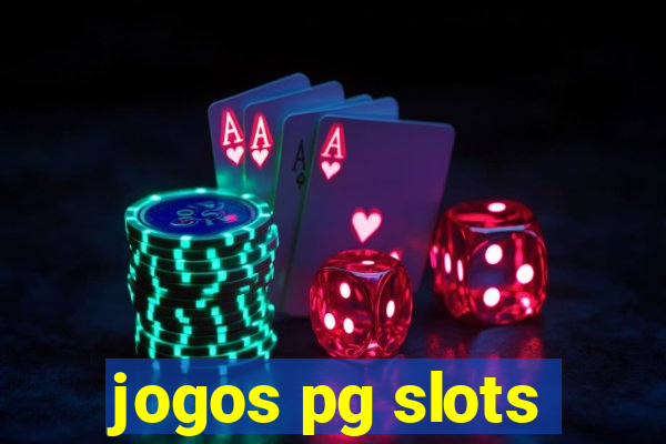 jogos pg slots