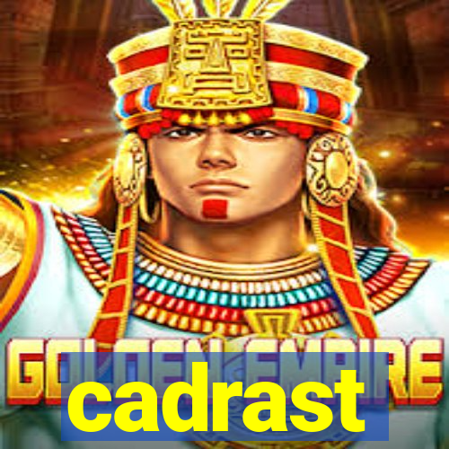 cadrast