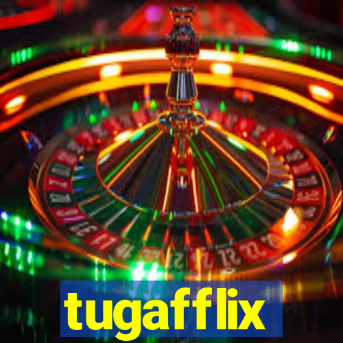 tugafflix