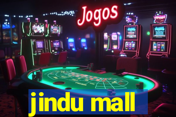 jindu mall