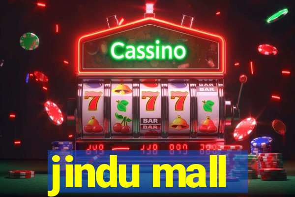 jindu mall