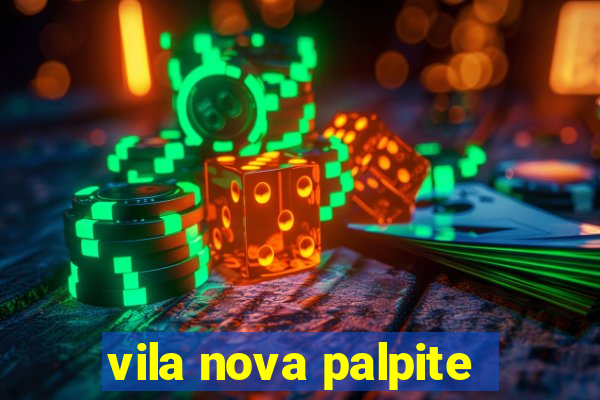 vila nova palpite