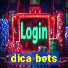 dica bets