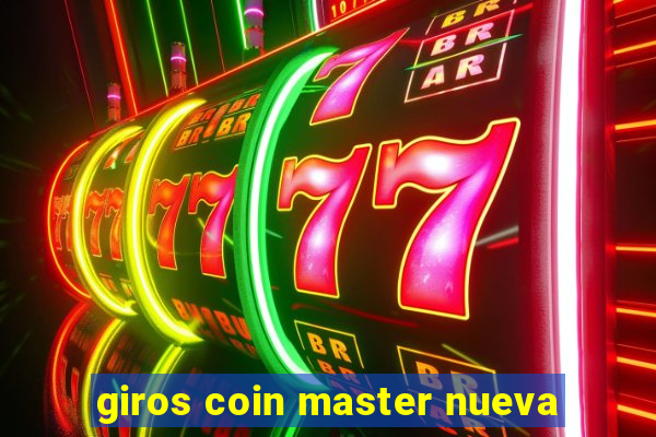 giros coin master nueva