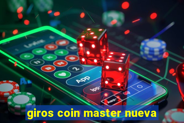 giros coin master nueva