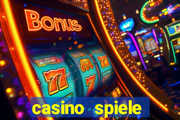 casino spiele echtes geld