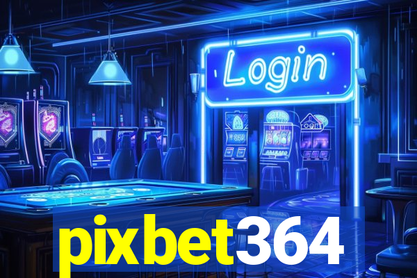 pixbet364