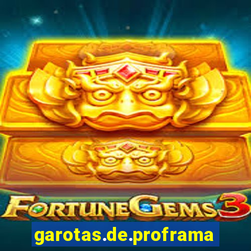 garotas.de.proframa porto ferriea